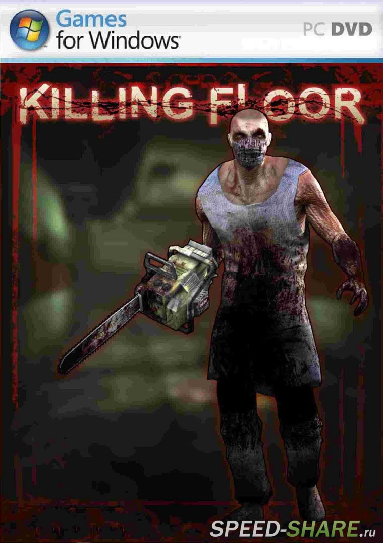 Killing Floor (2013/PC/Русский) | RePack от KFManiacs