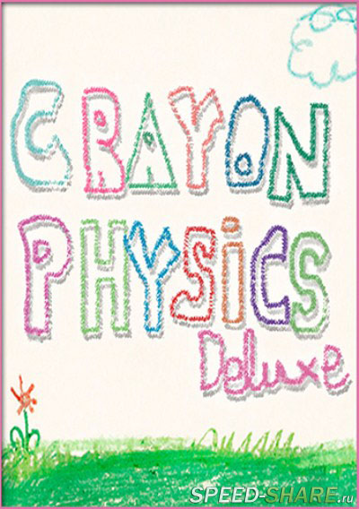 Crayon Physics Deluxe. Playground Edition (2009/PC/Русский) | RePack