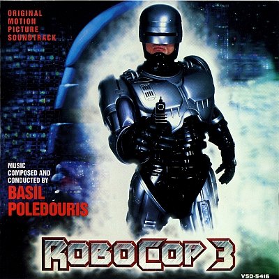 OST - Робокоп 3 / Робот-полицейский 3 / RoboCop 3 (1993) FLAC