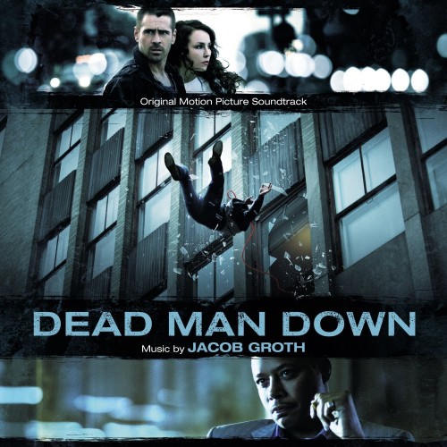 OST - Одним меньше / Dead Man Down (2013) MP3