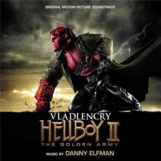 OST - Хеллбой 2: Золотая армия / Hellboy II: The Golden Army (2008) MP3