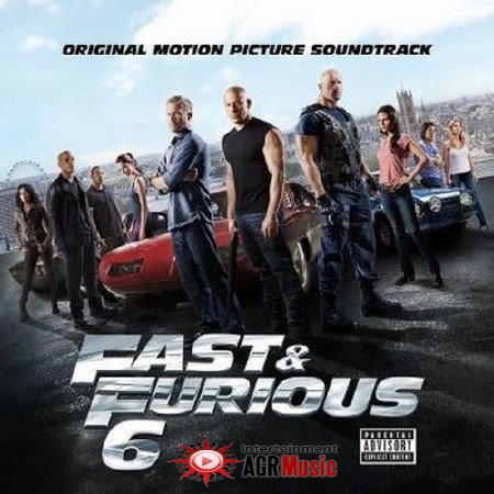 OST - Форсаж 6 / Fast & Furious 6 (2013) MP3