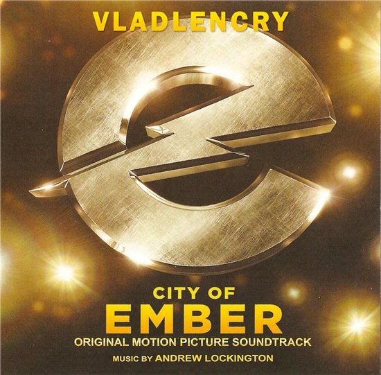 OST - Город Эмбер: Побег / City Of Ember (2008) MP3